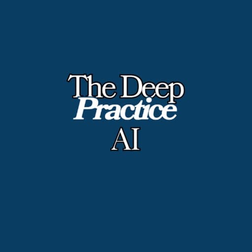 The Deep Practice AI